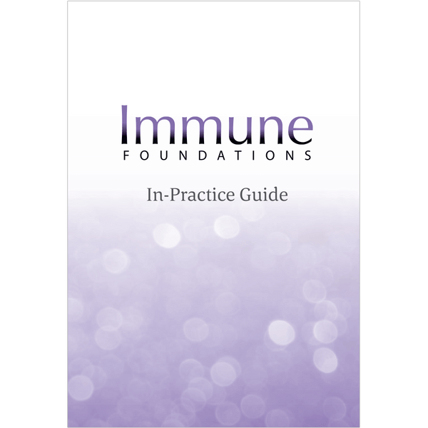 IMMUNE FOUNDATIONS PROGRAM IN-PRACTICE GUIDE